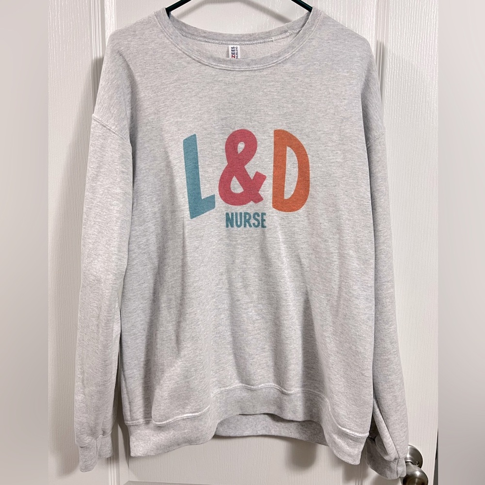 L&D Nurse Sweatshirt